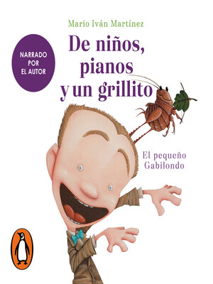 cover image of De niños, pianos y un grillito